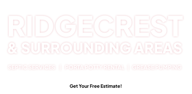 Ridgecrest Septic Porta Potty Services